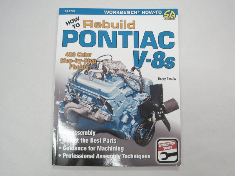 Butler Performance - Pontiac Book-"How to Re-Build Pontiac V-8s" *UPDATED* by Rocky Rotella BPI-SA200
