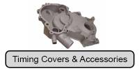 Cooling System Components - Timing Covers and Accessories