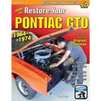 Pontiac Book- How To Restore Your 1964-1974 Pontiac GTO by Don Keefe BPI-SA218